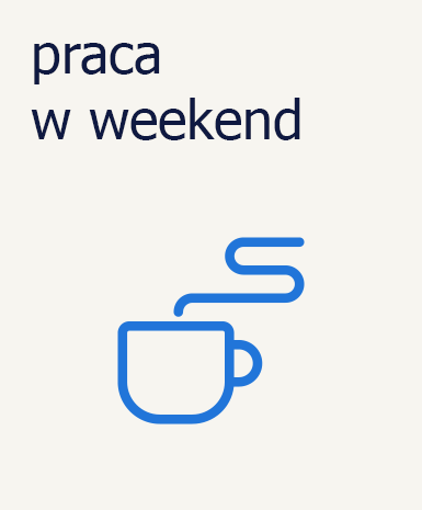 praca w weekend